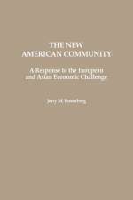 The New American Community af Jerry M. Rosenberg