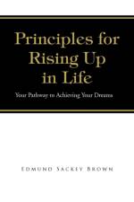 Principles for Rising Up in Life af Edmund Sackey Brown
