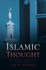 Islamic Thought af I M N Al-Jubouri