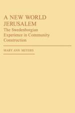 A New World Jerusalem af Mary Ann Meyers