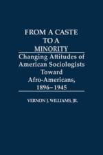 From a Caste to a Minority af Vernon J. Williams Jr.