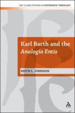 Karl Barth and the Analogia Entis