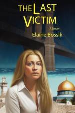 The Last Victim af Elaine Bossik