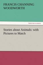 Stories about Animals af Francis C Woodworth