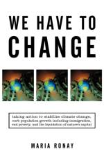 We Have to Change af Maria Ronay