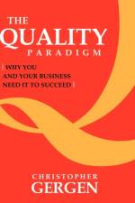 The Quality Paradigm