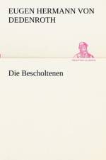 Die Bescholtenen af Eugen Hermann Von Dedenroth