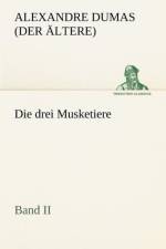 Die Drei Musketiere - Band II af Alexandre Dumas (Der Ltere)