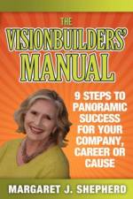 The Visionbuilders' Manual af Margaret J Shepherd