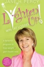 Lighten Up: Win at Losing af Jane Percy