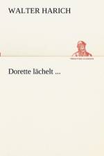 Dorette lachelt ... af Walter Harich