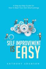 Self Improvement is Easy af Anthony Adamson
