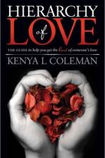 Hierarchy Of Love af Kenya L. Coleman