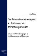 Das Informationsfreiheitsgesetz af Anja Roessner