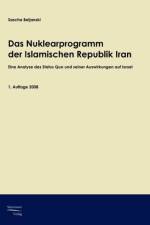 Das Nuklearprogramm der Republik Iran af Sascha Beljanski