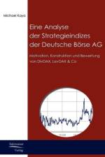 Analyse der Strategieindizes der Deutsche Boerse AG af Michael Kaya