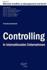 Controlling in internationalen Unternehmen af Franziska Smolenski