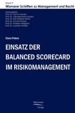 Einsatz der Balanced Scorecard im Risikomanagement af Dana Peters