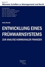 Entwicklung eines Fruhwarnsystems zur Analyse kommunaler Finanzen af Imke Brandt