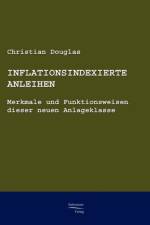 Inflationsindexierte Anleihen af Christian Douglas