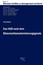 Das HGB nach dem Bilanzrechtsmodernisierungsgesetz af Peter Dr. Hiltner
