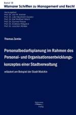 Personalbedarfsplanung im Rahmen des Personal- und Organisationsentwicklungskonzeptes einer Stadtverwaltung af Thomas Zemke