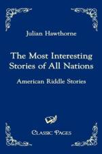 The Most Interesting Stories of All Nations