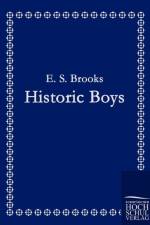 Historic Boys af E S Brooks