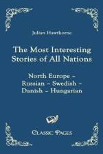 The Most Interesting Stories of All Nations