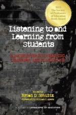 Listening to and Learning from Students