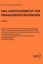Aufsichtsrecht uber Finanzdienstleistungen