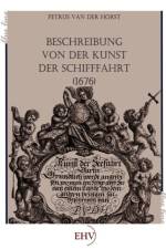 Beschreibung von der Kunst der Schifffahrt (1676)