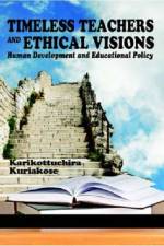 Timeless Teachers and Ethical Visions af K. K. Kuriakose