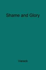 Shame and Glory of the Intellectuals af Peter Viereck