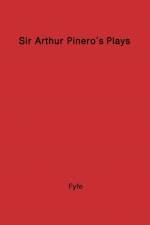 Sir Arthur Pinero's Play and Players af Henry Hamilton Fyfe