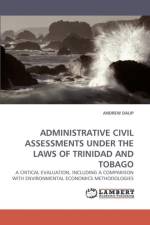 Administrative Civil Assessments Under the Laws of Trinidad and Tobago af Andrew Dalip