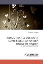 Indigo Textile Dyeing in Some Selected Yoruba Towns in Nigeria af Omotayo Owoeye