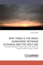 Why There Is the Basic Agreement Between Slovakia and the Holy See af Pavol Drlicka