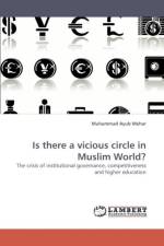 Is there a vicious circle in Muslim World? af Muhammad Ayub Mehar