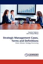 Strategic Management Cases, Terms and Definitiions af Faustino Taderera