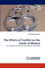 The Effects of Conflict on the Youth of Mfuleni af Louis Mosake Njomo