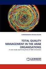 Total Quality Management in the Arab Organisations af Dr Subramaniam Arunachalam