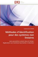 M thodes d''identification Pour Des Syst mes Non Lin aires af Kenne-G