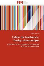 Cahier de Tendances / Design Chromatique af Caumon-C