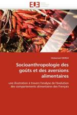Socioanthropologie Des Go ts Et Des Aversions Alimentaires af Merdji-M