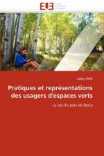 Pratiques Et Repr sentations Des Usagers d''espaces Verts af Arrif-T