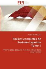Po sies Compl tes de Savinien Lapointe Tome 1 af Theuriau-F