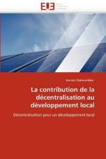 La Contribution de la D centralisation Au D veloppement Local af Muberankiko-G