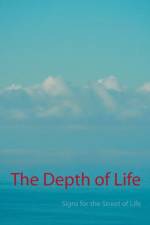 The Depth of Life af R a Karmanen