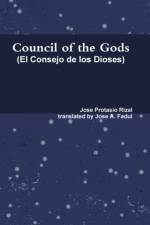 Council of the Gods (Rizal's El Consejo de los Dioses) af Jose Fadul